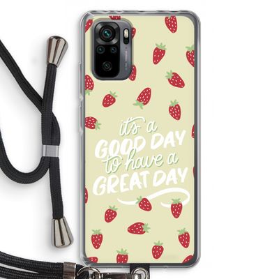 Don't forget to have a great day: Xiaomi Redmi Note 10 Pro Transparant Hoesje met koord