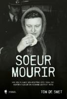 Soeur Mourir (Paperback)