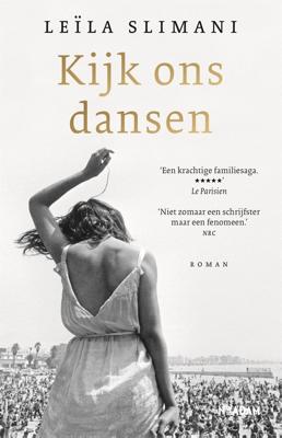 Kijk ons dansen - Leïla Slimani - ebook