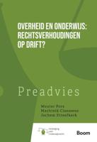 Overheid en onderwijs: rechtsverhoudingen op drift? (Paperback)