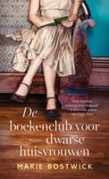 De boekenclub voor dwarse huisvrouwen - Marie Bostwick - ebook De boekenclub voor dwarse huisvrouwen - Marie Bostwick - ebook