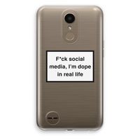 I'm dope: LG K10 (2017) Transparant Hoesje