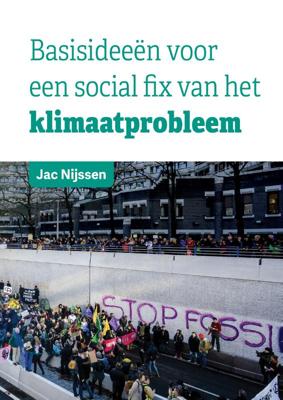 Basisideeën voor een social fix van het klimaatprobleem (Paperback)