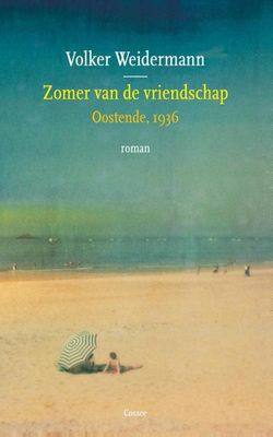 Zomer van de vriendschap - Volker Weidermann - ebook