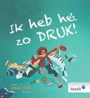 Ik heb het zo druk!
