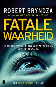 Fatale waarheid - Robert Bryndza - ebook