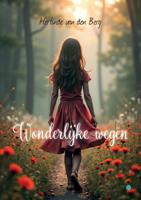 Wonderlijke wegen (Paperback)