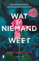 Wat niemand weet - Carla Kovach, - ebook