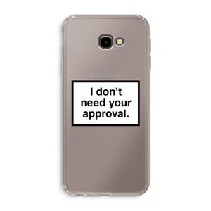 Don't need approval: Samsung Galaxy J4 Plus Transparant Hoesje