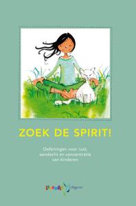 Zoek de spirit! (Hardback)