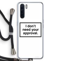 Don't need approval: Oppo A91 Transparant Hoesje met koord