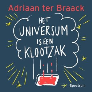 Het universum is een klootzak