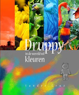 Druppy in de wereld vol kleuren - Sander Cruz - ebook