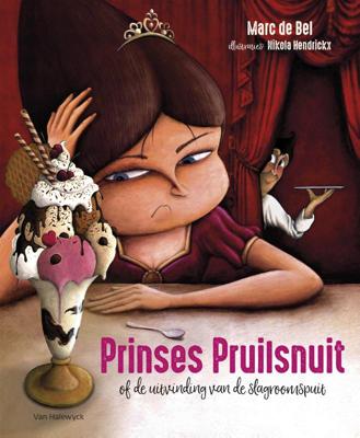 Prinses Pruilsnuit (of de uitvinding van de slagroomspuit) (Hardback)