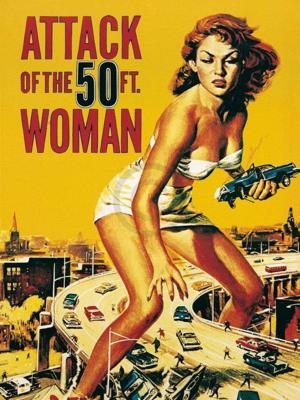 Kunstdruk Liby - Attack of the 50FT. Woman 60x80cm