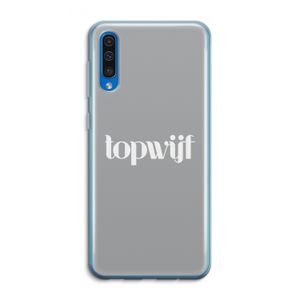 Topwijf Grijs Wit: Samsung Galaxy A50 Transparant Hoesje