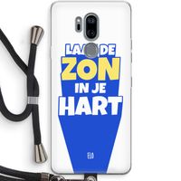 Laat de zon in je hart: LG G7 Thinq Transparant Hoesje met koord