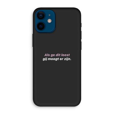 gij moogt er zijn: iPhone 12 mini Biologisch afbreekbaar hoesje