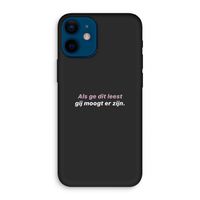 gij moogt er zijn: iPhone 12 mini Biologisch afbreekbaar hoesje