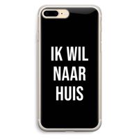 Ik wil naar huis - Zwart: iPhone 7 Plus Transparant Hoesje