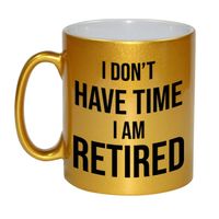 I dont have time I am retired pensioen mok / beker goud afscheidscadeau 330 ml - thumbnail