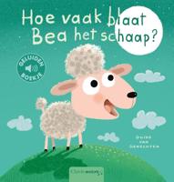 Hoe vaak blaat Bea het schaap? (Hardback)