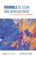 Voorbij de eeuw van bureaucratie - Jan Herman de Baas - ebook - thumbnail