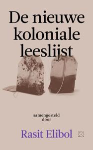 De nieuwe koloniale leeslijst (Paperback)
