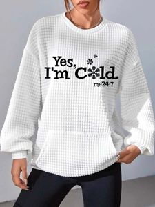 I’am Cold Text Letters Casual Crew Neck Sweatshirt