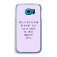 Zelfvertrouwen: Samsung Galaxy S6 Transparant Hoesje