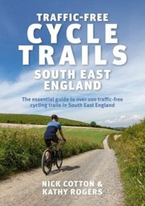 Fietsgids Traffic-Free Cycle Trails in South East England | Inspiring Adventure
