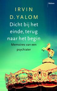 Dicht bij het einde, terug naar het begin (Paperback)