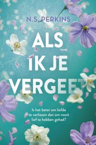 Als ik je vergeet - N.S. Perkins - ebook