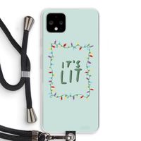 It's Lit: Pixel 4 XL Transparant Hoesje met koord It's Lit: Pixel 4 XL Transparant Hoesje met koord