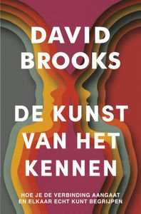 De kunst van mensen kennen - David Brooks - ebook