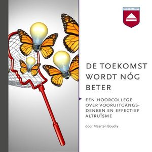 De toekomst wordt nóg beter