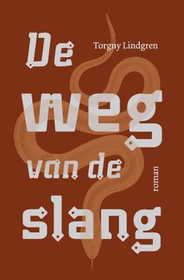 De weg van de slang (Hardback)