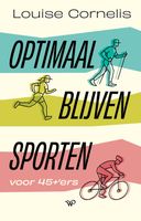 Optimaal blijven sporten - Louise Cornelis - ebook