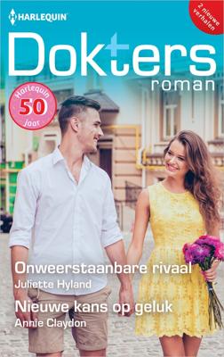 Onweerstaanbare rivaal / Nieuwe kans op geluk - Juliette Hyland, Annie Claydon - ebook