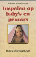 Inspelen op baby's en peuters (Paperback) Inspelen op baby's en peuters (Paperback)