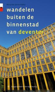 Wandelen buiten de binnenstad van Deventer (Paperback)