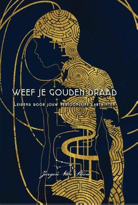 Weef je gouden draad (Paperback)