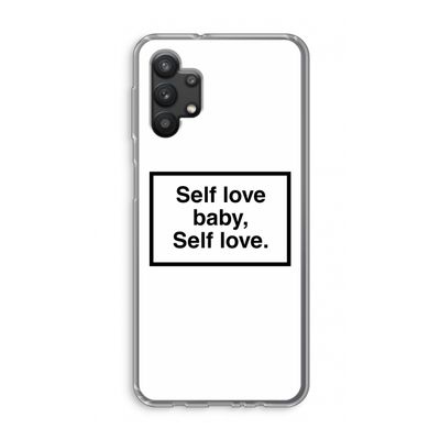 Self love: Samsung Galaxy A32 5G Transparant Hoesje