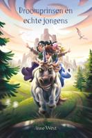 Droomprinsen en echte jongens (Paperback)