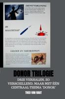 Donor Trilogie - Theo van Raat - ebook