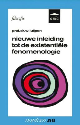 Nieuwe inleiding tot de existentiële fenomenologie (Paperback)