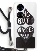 Big butt bigger heart: Huawei P50 Transparant Hoesje met koord