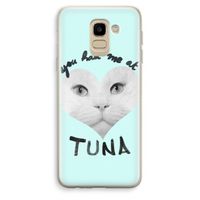 You had me at tuna: Samsung Galaxy J6 (2018) Transparant Hoesje