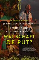 Wat schaft de put? (Paperback)