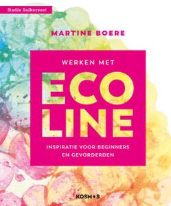 Werken met Ecoline - Martine Boere - ebook